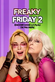 Affiche 4 de Freaky Friday 2 : Encore dans la peau de ma mère
