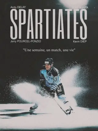 SPARTIATES - Une semaine, un match, une vie