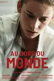 Au bord du monde