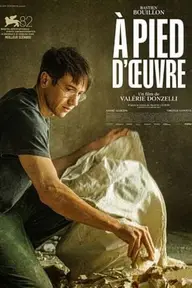 Affiche 2 de À pied d’œuvre