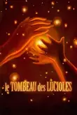 Le Tombeau des Lucioles
