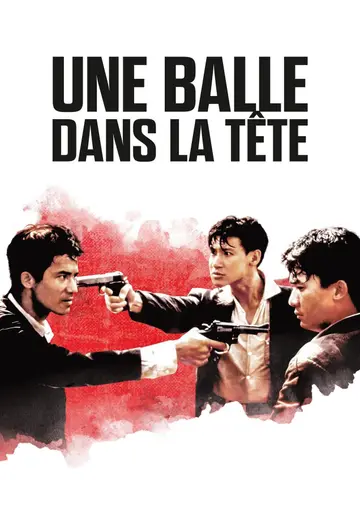 Affiche du film Une balle dans la tête (thriller)